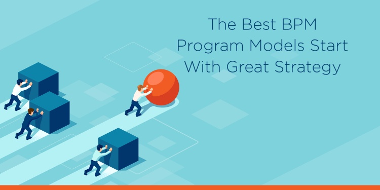 What Is the Best Practice Model for BPM Programs?