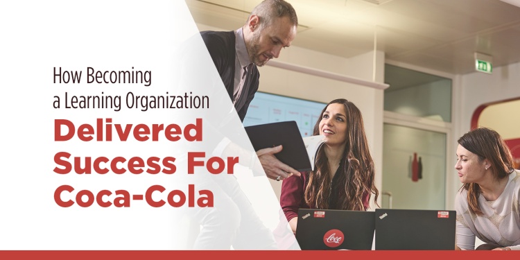 Coca-Cola's Journey to Become A Learning Organization