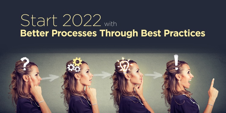 
<span>Process Best Practices Start With Strong Core Competencies</span>
