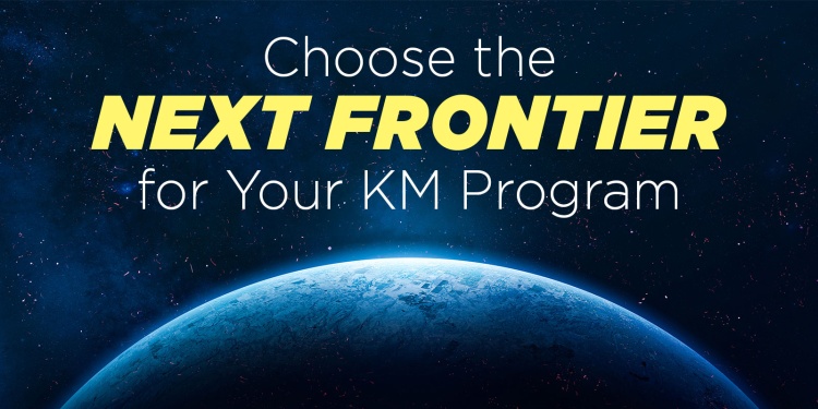 Where Should a Busy KM Program Focus Its Attention? 