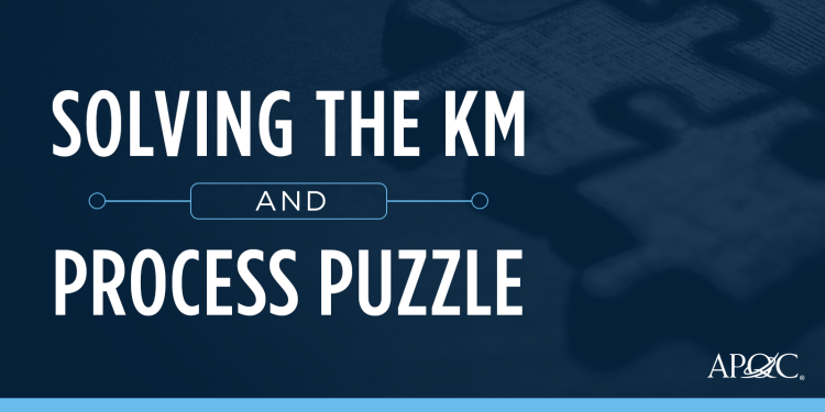 The Missing Piece to the Process and Knowledge Puzzle