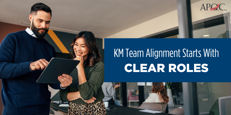 KM Team Success Starts with Clear Roles