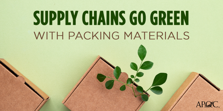 
<span>Packing Materials and Supply Chain Sustainability </span>
