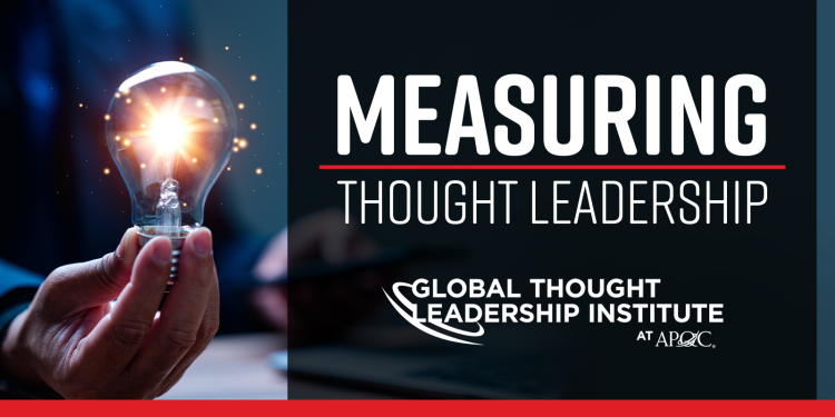 Does Your Thought Leadership Measure Up?
