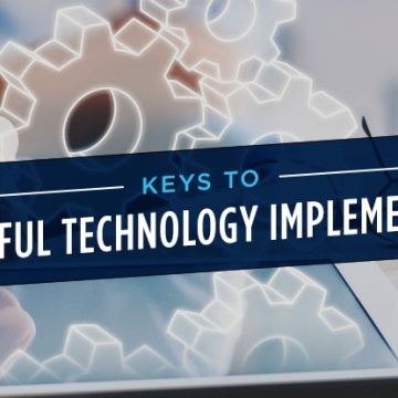 BPM Keys to Successful Technology Implementation